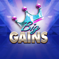 Big Gains